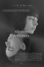 Póster de Silencioso Desespero