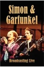Póster de Simon & Garfunkel - Broadcasting Live