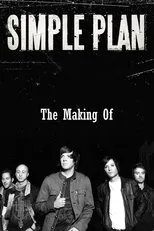 Póster de Simple Plan: The Making Of