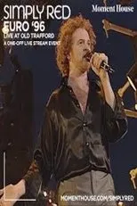 Póster de Simply Red: Live at Old Trafford - Theatre of Dream