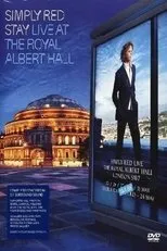 Póster de Simply Red: Stay - Live at the Royal Albert Hall