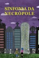 Póster de Sinfonia da Necrópole