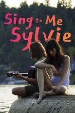 Póster de Sing to Me Sylvie