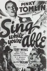 Póster de Sing While You're Able