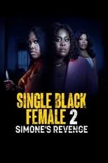 Póster de Single Black Female 2: Simone's Revenge