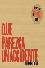 Póster de Siniestro Total: Que parezca un accidente