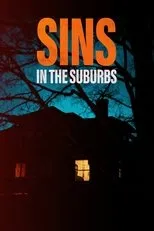 Póster de Sins in the Suburbs
