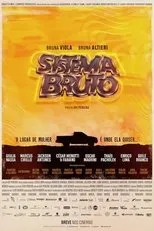 Póster de Sistema Bruto