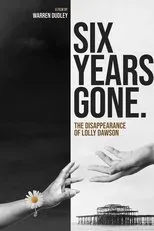 Póster de Six Years Gone