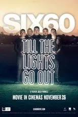 Póster de SIX60: Till the Lights Go Out