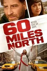 Póster de Sixty Miles North