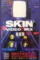 Póster de Skin #5 Video Mix M.M.M.