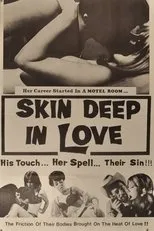 Póster de Skin Deep in Love
