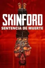 Póster de Skinford: Death Sentence
