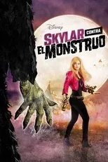 Póster de Skylar contra el monstruo
