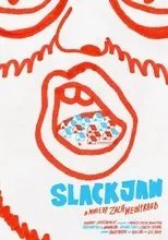 Póster de Slackjaw