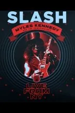 Póster de Slash: Apocalyptic Love - Live from New York