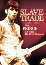 Póster de Slave Trade: How Prince Remade the Music Business