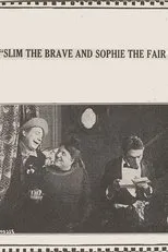 Póster de Slim the Brave and Sophie the Fair
