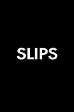 Póster de Slips