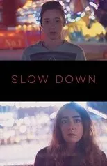Póster de Slow Down