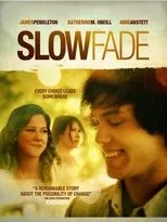 Póster de Slow Fade