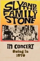 Póster de Sly & The Family Stone: Swing In '70