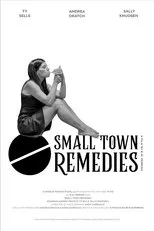 Póster de Small Town Remedies