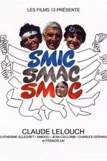Póster de Smic, Smac, Smoc