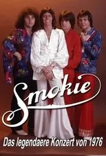 Póster de Smokie - Das legendäre Konzert von 1976