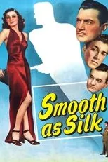 Póster de Smooth as Silk