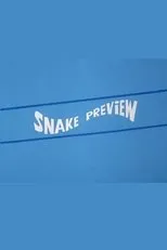 Póster de Snake Preview