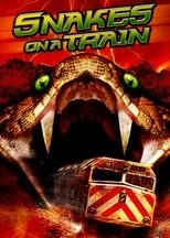 Póster de Snakes on a Train