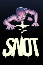 Póster de SNOT