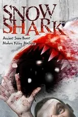 Póster de Snow Shark: Ancient Snow Beast