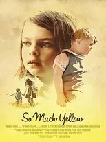 Póster de So Much Yellow