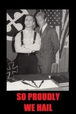 Póster de So Proudly We Hail
