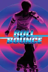Póster de Sobre Ruedas (Roll Bounce)
