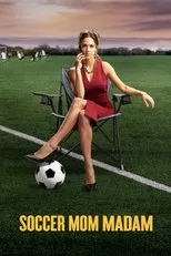 Póster de Soccer Mom Madam
