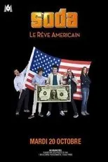 Póster de Soda : Le Rêve américain