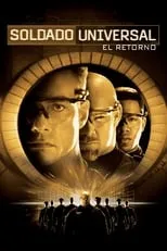 Póster de Soldado Universal: El Retorno