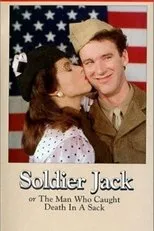 Póster de Soldier Jack, or The Man Who Caught Death in a Sack