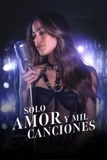 Póster de Solo amor y mil canciones