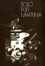 Póster de Solo für Martina