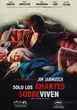 Póster de Sólo los amantes sobreviven
