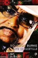Póster de Solomon Burke & Friends: Live in Nashville