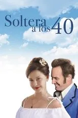 Póster de Soltera a los 40