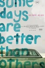 Póster de Some Days Are Better Than Others