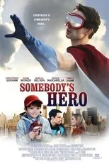 Póster de Somebody's Hero