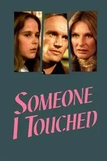 Póster de Someone I Touched